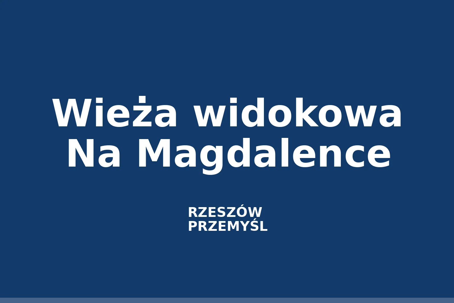 Wieża widokowa Na Magdalence