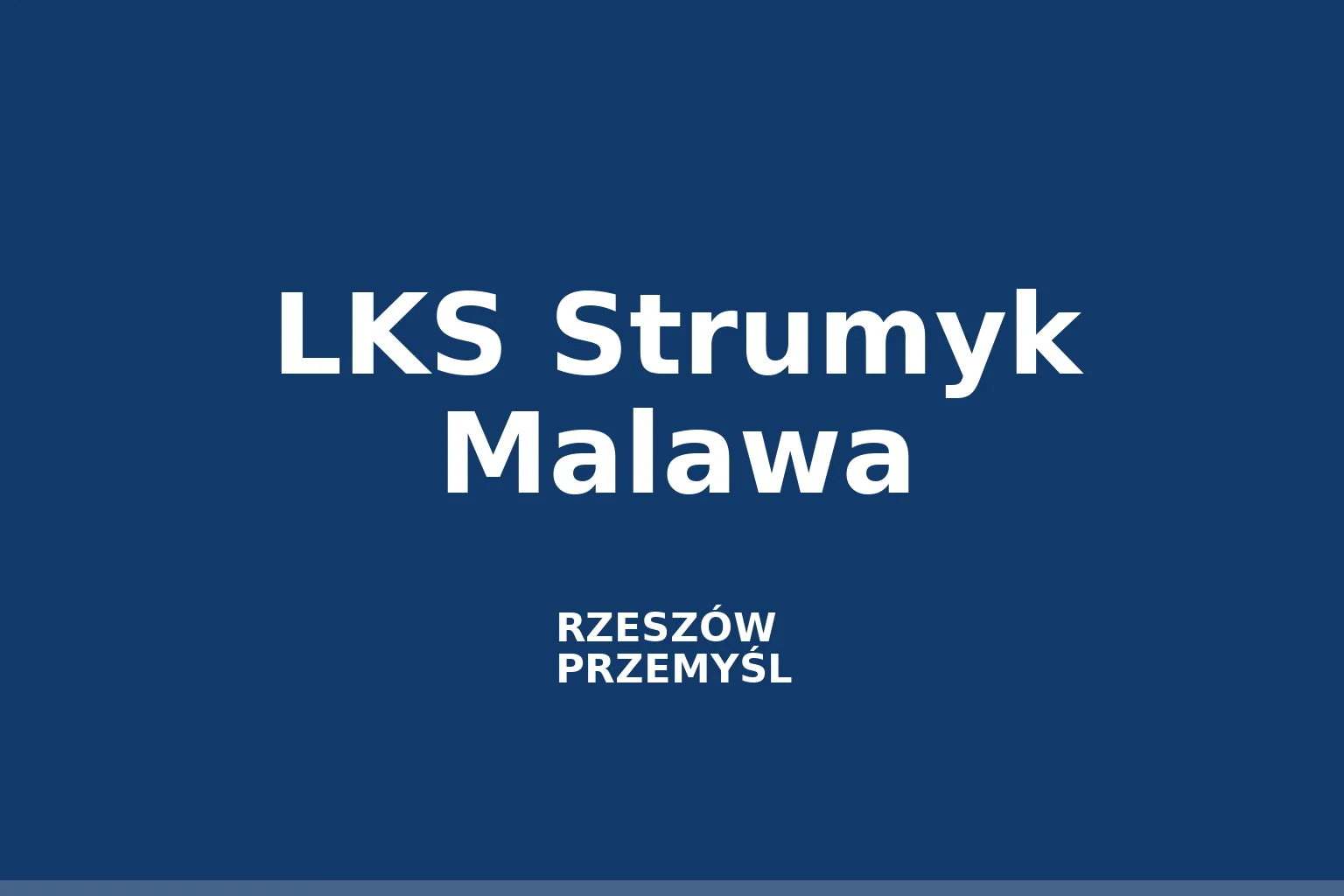 LKS Strumyk Malawa