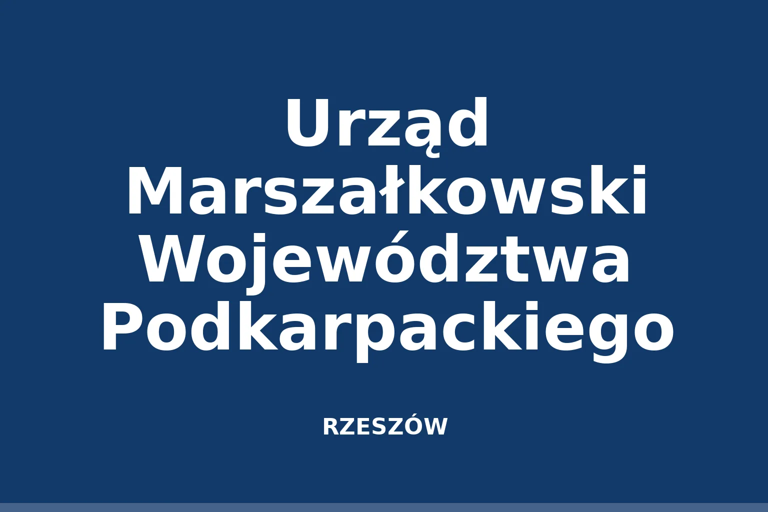 Urząd Marszałkowski Województwa Podkarpackiego