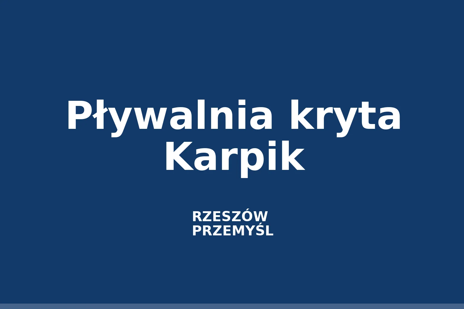 Pływalnia kryta Karpik